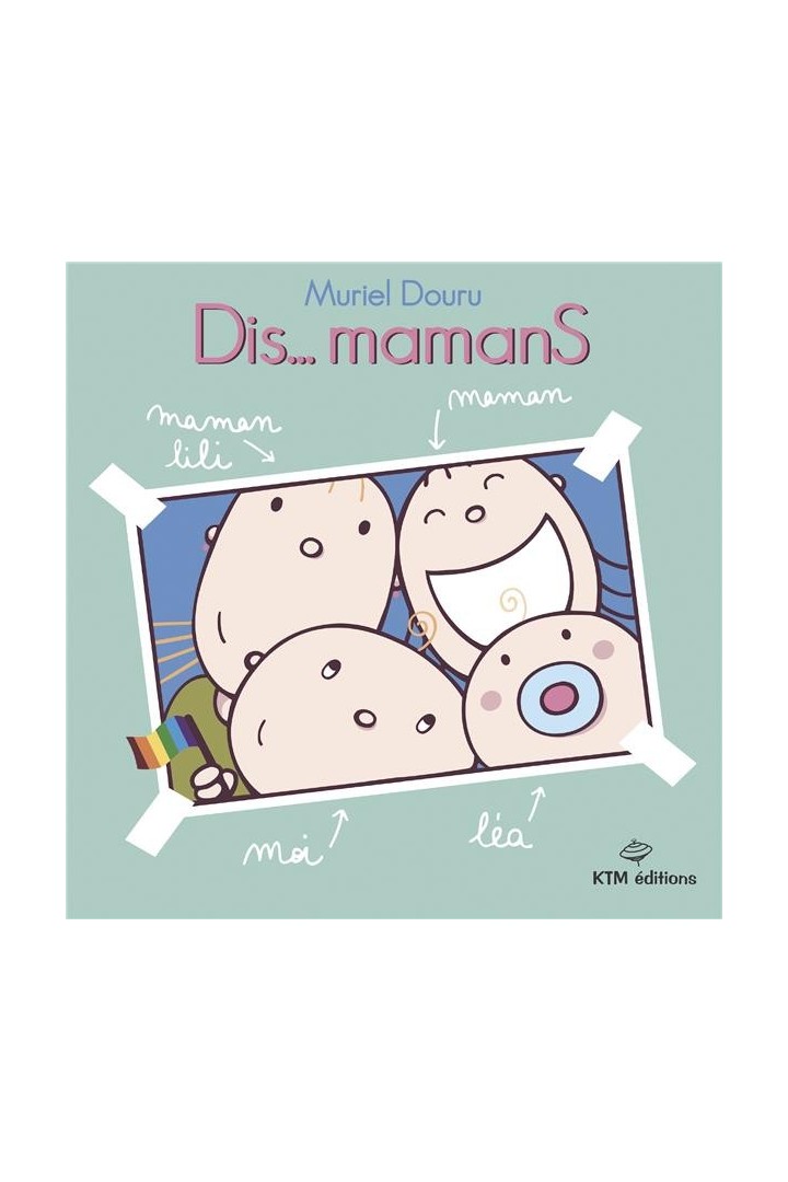 Dis... mamans