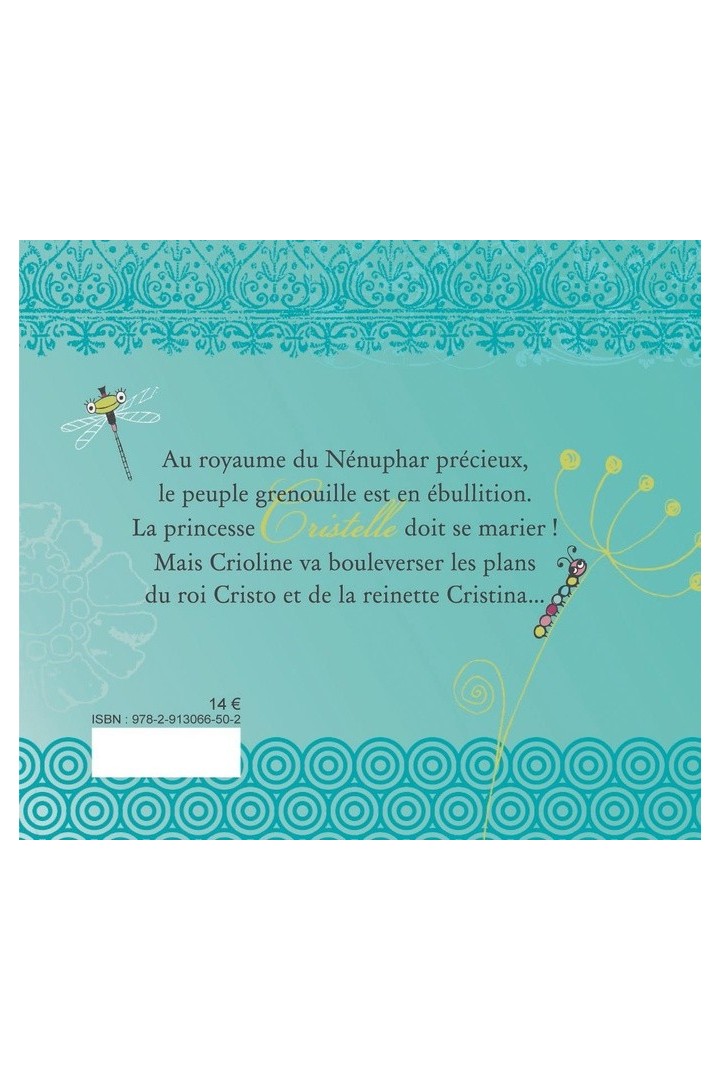 Cristelle et Crioline