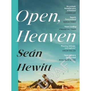 OPEN, HEAVEN