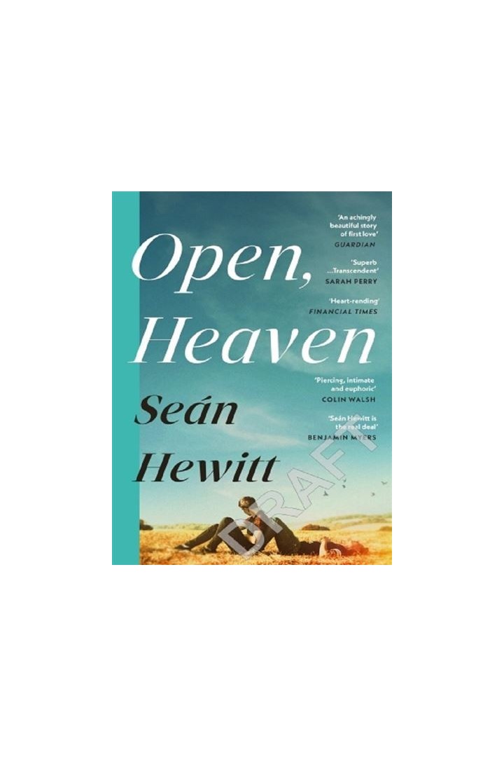 OPEN, HEAVEN
