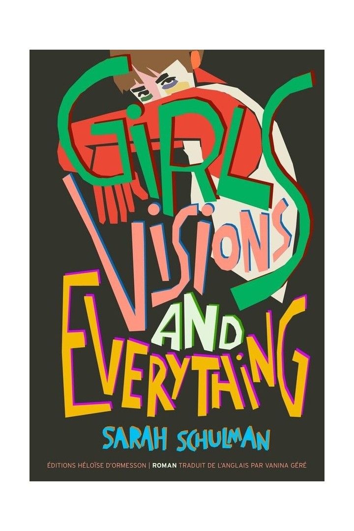 Girls, Visions and Everything