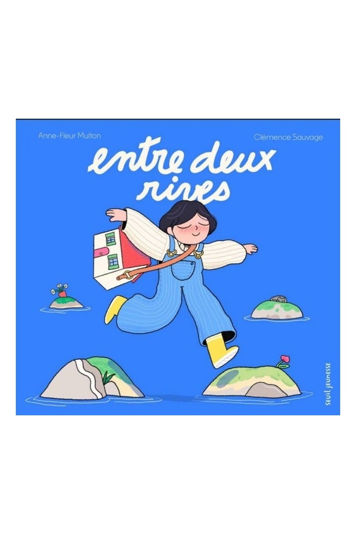 Entre deux rives