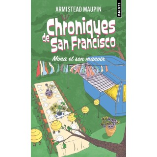 Chroniques de San Francisco Tome 10 : Mona et son manoir