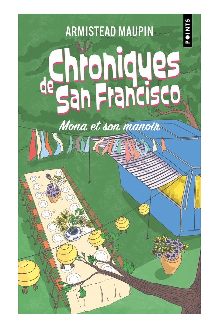 Chroniques de San Francisco Tome 10 : Mona et son manoir